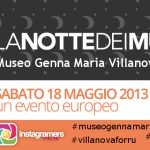 Racconta con instagram la tua notte al museo di Villanovaforru e vinci