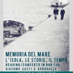 Memorie del mare con Giacomo Casti e Arrogalla