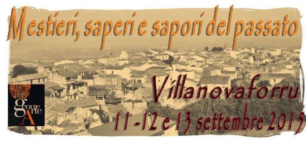 Mestieri, saperi e sapori del passato 2015: il programma