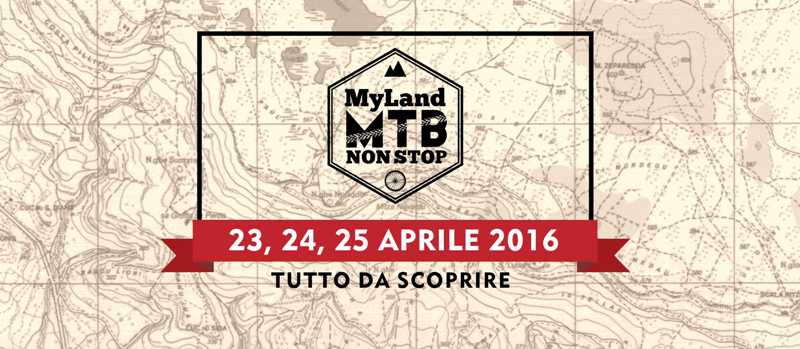 “MyLand MTB NON STOP”: il programma