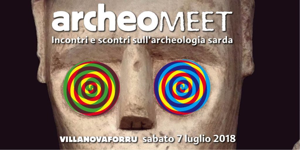 ArcheoMEET – Incontri e scontri sull’archeologia sarda archeomeet archeologia sardegna