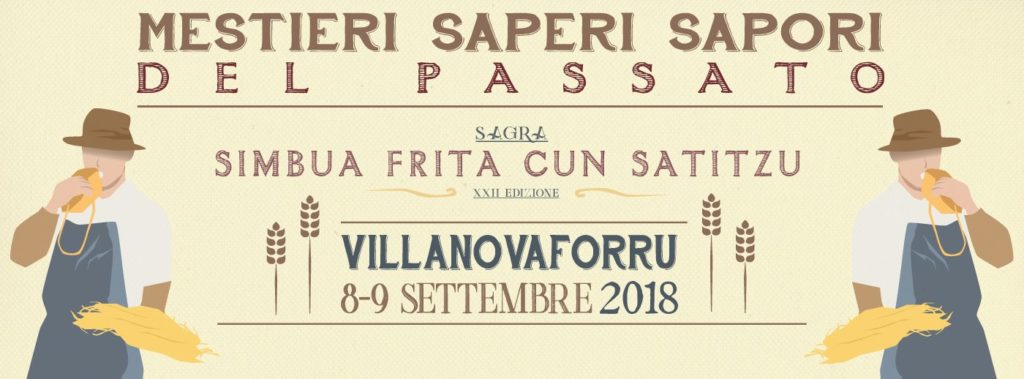 Mestieri, saperi e sapori del passato: il programma sagra villanovaofrru sardegna